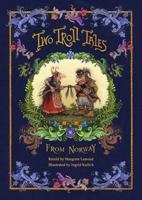 Two Troll Tales From Norway 0994234058 Book Cover