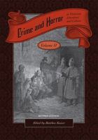 Crime and Horror in Victorian Literature and Culture, Volume II (Revised Edition) 1609276485 Book Cover