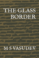 THE GLASS BORDER B0H9NSHXF6 Book Cover