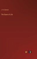 The Dawn of Life 3385213983 Book Cover
