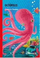 Octópolis / Octopolis (Spanish Edition) B0DVPFQJX6 Book Cover