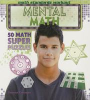 Mental Math: 50 Math Super Puzzles 1448866847 Book Cover