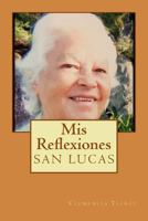 MIS Reflexiones: San Lucas 1502344947 Book Cover