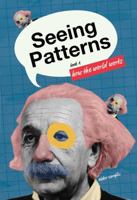 How the World Works: Seeing Patterns B0GX6NJ22H Book Cover