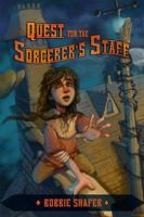 Quest For The Sorcerer's Staff 1732590516 Book Cover