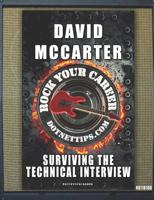 Rock Your Career: Surviving The Technical Interview 1074153170 Book Cover