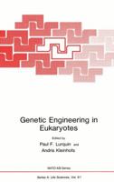 Genetic Engineering in Eukaryotes (Nato a S I Series Series a, Life Sciences) 1468444956 Book Cover