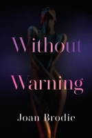 Without Warning 1804393479 Book Cover