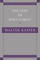 The God of Jesus Christ 0824507770 Book Cover