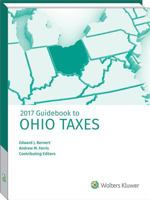 Ohio Taxes, Guidebook to (2017) 0808044702 Book Cover