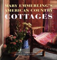 Mary Emmerling's American Country Cottages 0517583658 Book Cover