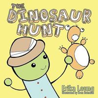 The Dinosaur Hunt 1449095844 Book Cover