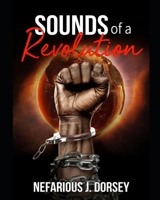 Sounds of A Revolution: S.O.A.R. B08STV2PJ1 Book Cover