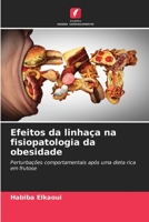 Efeitos da linhaça na fisiopatologia da obesidade 6206217639 Book Cover
