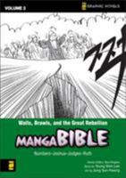 Walls, Brawls, and the Great Rebellion 2: Numbers-ruth (The Manga Bible) 0310712882 Book Cover