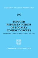 Induced Representations of Locally Compact Groups 052176226X Book Cover