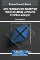 New Approaches to Identifying Structures Using Geometric Structure Analysis: Design and Adaptation B0FB3TMRGY Book Cover