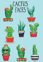 Cactus Faces: Fun Coloring Book For Kids. 1097750221 Book Cover