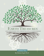 Earth Treasures: A Focused Journey into the Foundations of Aromatherapy - Volume 2 B0DPCCWMDJ Book Cover