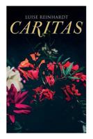 Caritas 8026890302 Book Cover