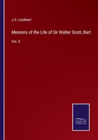 Memoirs of Sir Walter Scott, Volume 2 101889179X Book Cover