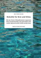 Biokohle für Brot und Klima (German Edition) 3734770297 Book Cover