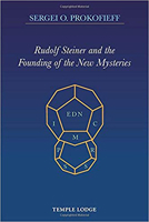 Rudolf Steiner and the Founding of the New Mysteries 1912230046 Book Cover