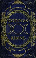 Goddess Rising 0996347232 Book Cover