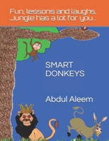 Smart Donkeys 1654674532 Book Cover