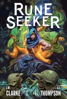 Rune Seeker: A LitRPG Adventure B0DWZLV56W Book Cover