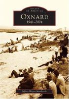 Oxnard: 1941-2004 0738529532 Book Cover