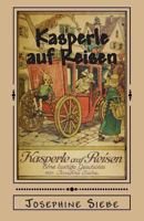 Kasperle auf Reisen 149611759X Book Cover