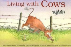 Living With Cows 0813826489 Book Cover