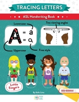 Tracing Letters: ASL Handwriting Book B09T68CVZF Book Cover