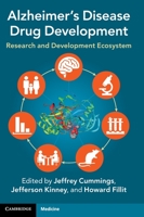 Alzheimer's Disease Drug Development: Research and Development Ecosystem 1108838669 Book Cover