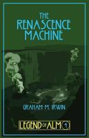 The Renascence Machine 1507779747 Book Cover