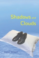 Shadows and Clouds 1632431262 Book Cover
