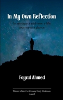 In My Own Reflection In retrospect and now, a life journey at a glance 9373148605 Book Cover