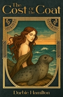 The Cost of the Coat B0FQL8R4QC Book Cover