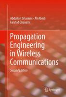 Propagation Engineering in Wireless Communications 3319327828 Book Cover
