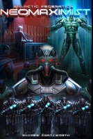 GALACTIC FEDERATION : NEOMAXIMIST B0FP5PSMBN Book Cover