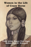 Women in the Life of Crazy Horse B0H1ZG7V8V Book Cover
