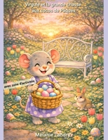 Virgule et la grande chasse aux cocos de Pâques (French Edition) B0GKWQJY59 Book Cover