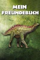 Mein Freundebuch: Stegosaurus - Dinos Freundschaftsbuch f�r die Schule & Kindergarten f�r M�dchen & Jungen zum Selbst Gestalten - Format 6x9 DIN A5 - 110 Seiten - 54 Profil Steckbriefe zum Ausf�llen - 1076934218 Book Cover
