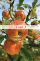 A Mathematical Orchard: Problems and Solutions 0883858339 Book Cover
