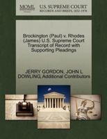 Brockington (Paul) v. Rhodes (James) U.S. Supreme Court Transcript of Record with Supporting Pleadings 1270616897 Book Cover