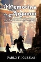 Memorias de Árganon: La Ruptura de los Dos Mundos B09HQMXJ9N Book Cover