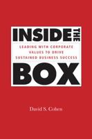 Inside the Box: Leading With Corporate Values to Drive Sustained Business Success 0470838329 Book Cover