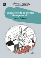 El Misterio de la Momia Desaparecida 8483438283 Book Cover
