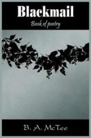 Blackmail: Book of poetry 141846936X Book Cover